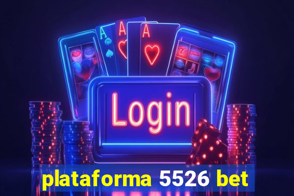 plataforma 5526 bet